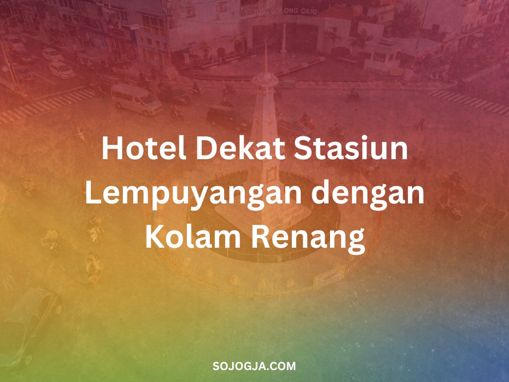 Hotel Dekat Stasiun Lempuyangan dengan Kolam Renang